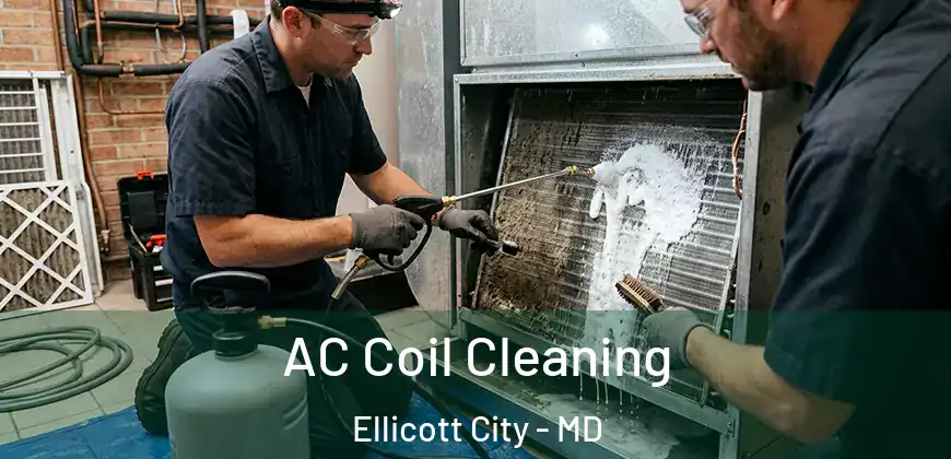  AC Coil Cleaning Ellicott City - MD