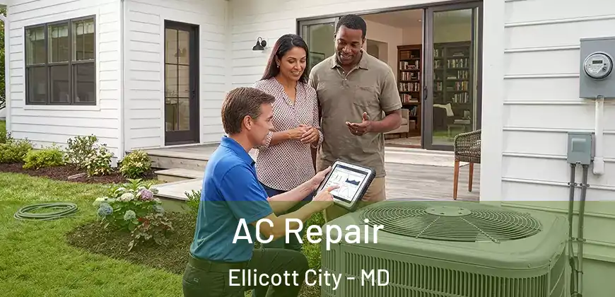  AC Repair Ellicott City - MD